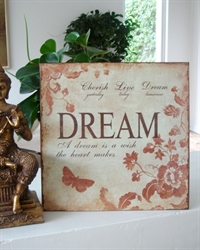 Emaljeskilt "DREAM..."